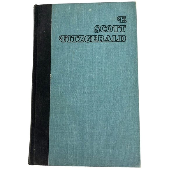 2 F Scott Fitzgerald Novels The Last Tycoon 1941 And This Side Of Paradise 1920 - Picture 2 of 14